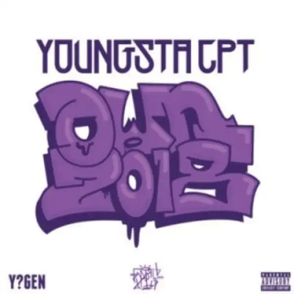 YoungstaCPT - Own 2018